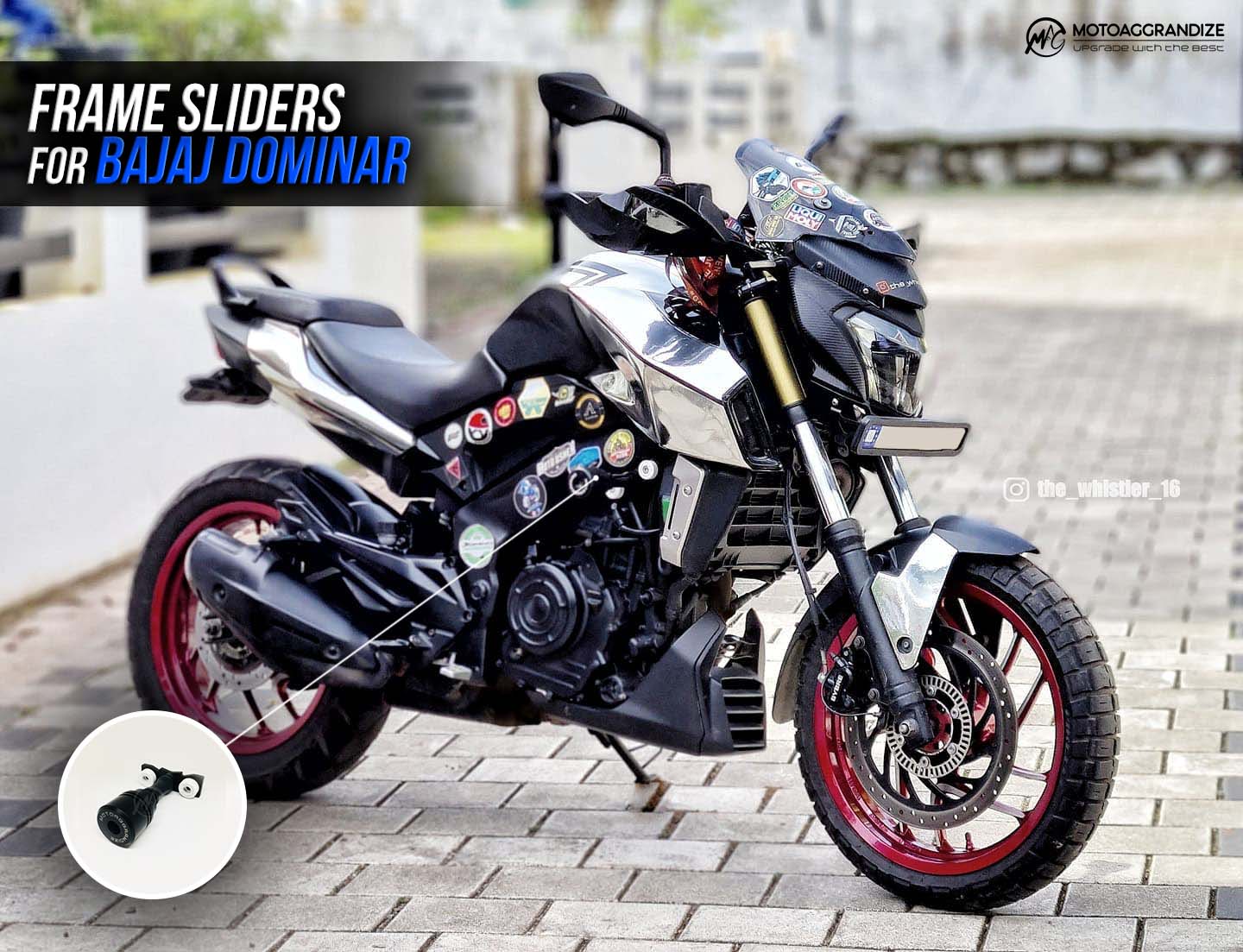 Bajaj Dominar 250 | 400 Motoaggrandize Frame Slider Crash Protector 2016- 2018