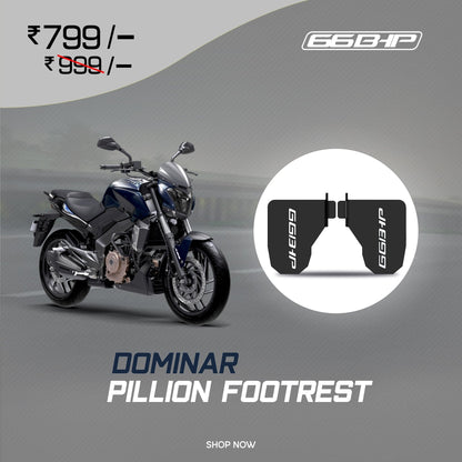 BAJAJ Dominar 400 (2019-2020) 66BHP Pillion footrest