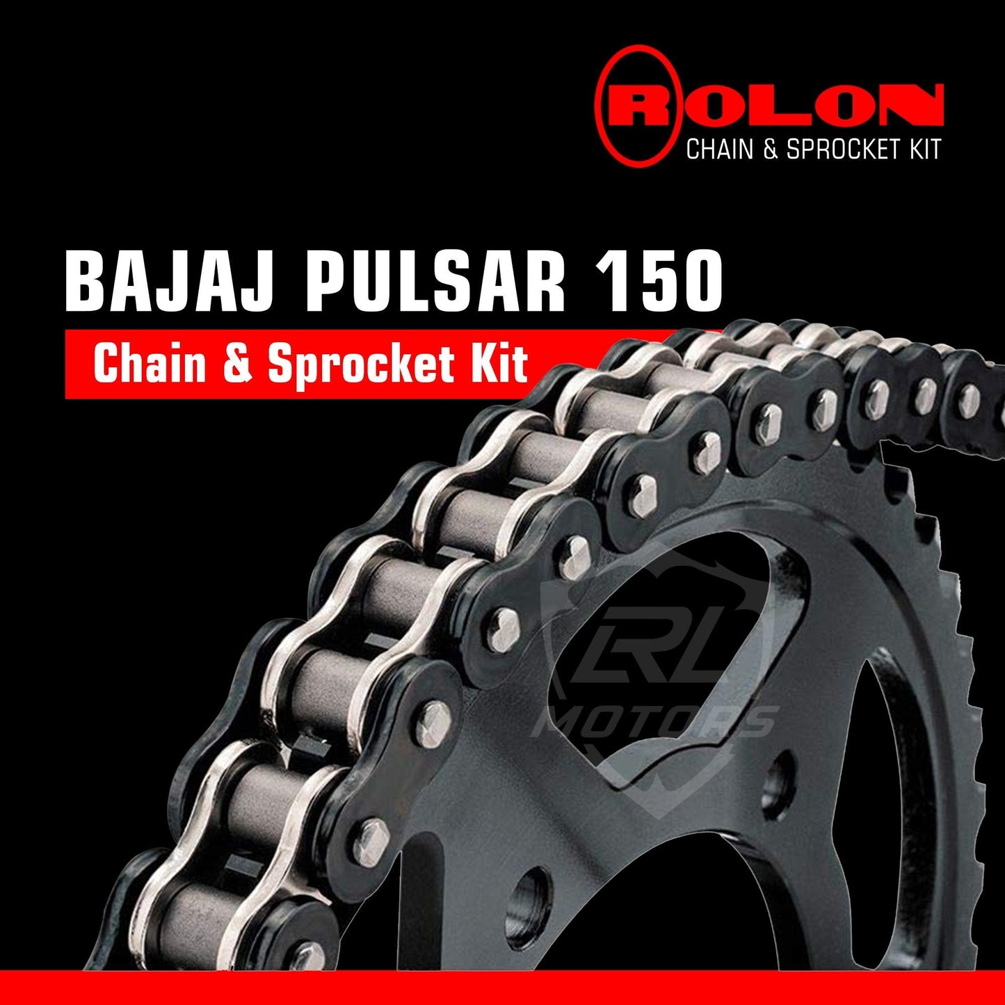 Bajaj Pulsar 150 Rolon chain & Sprocket Kit