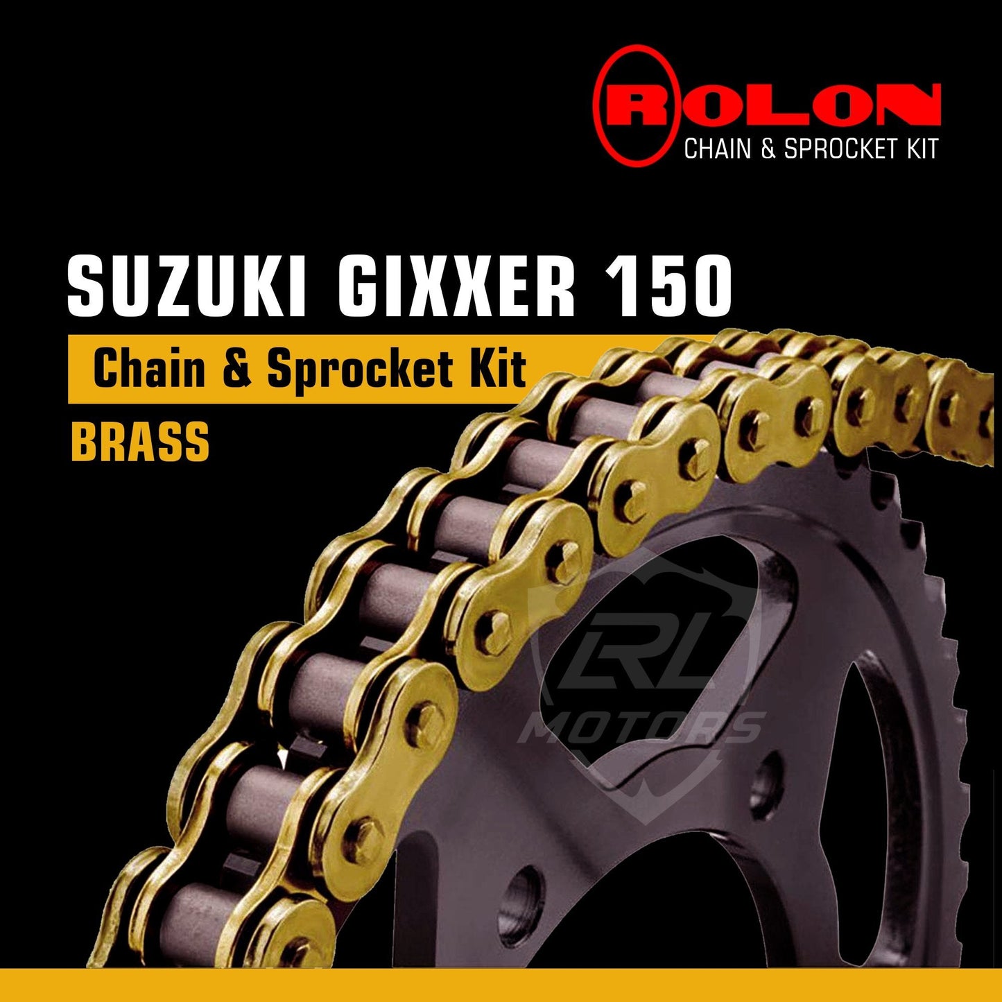 SUZUKI GIXXER GXR 150cc Rolon Brass chain & Sprocket Kit