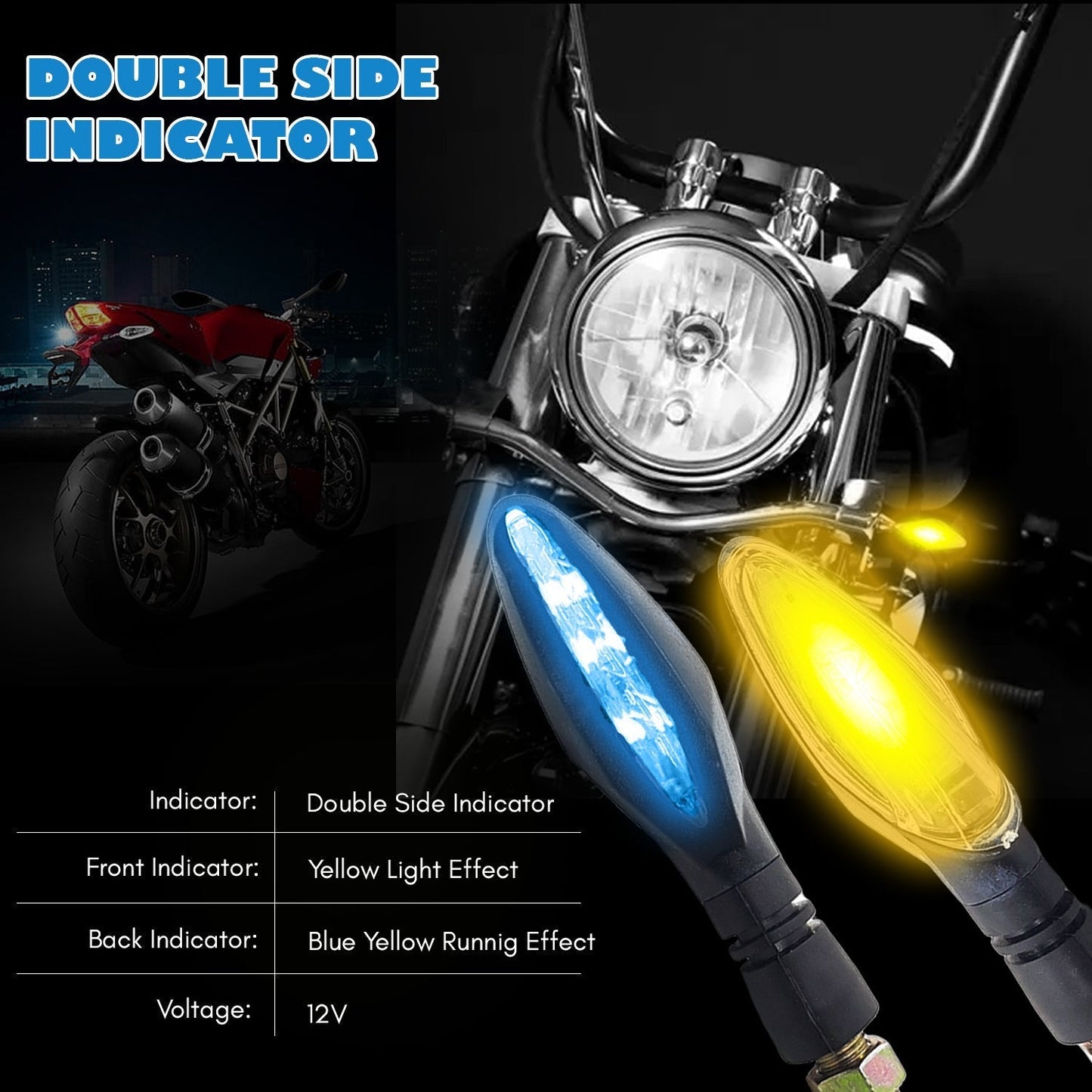 Universal Dual Side LED Motorcycle Indicator Yellow Running Light with Blue DRL For All Bikes (Pack of 2)