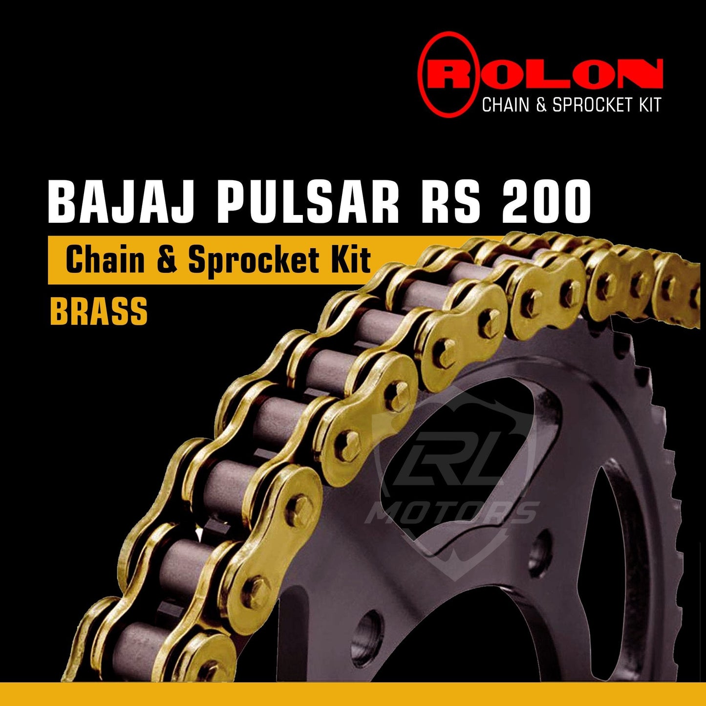 Bajaj Pulsar RS 200 Rolon Brass chain & Sprocket Kit